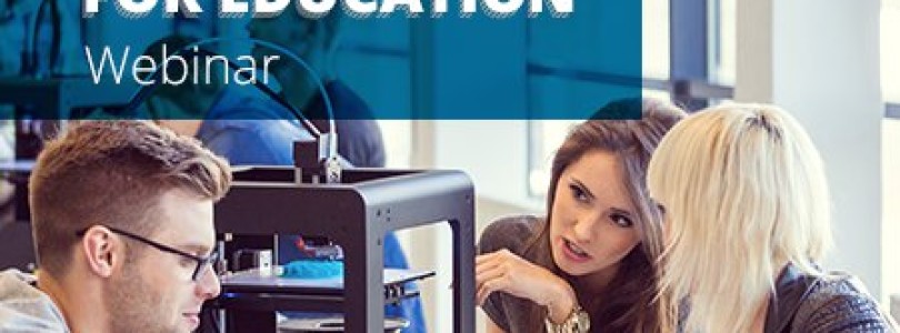 The True Potential of 3D Printing in Education – Replay